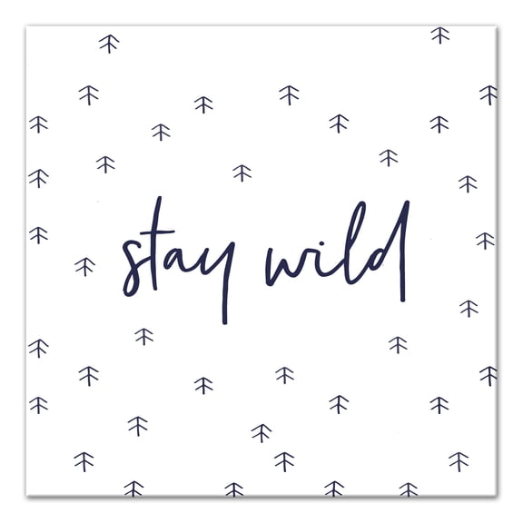 Creative Products Stay Wild 20x20 Canvas Wall Art