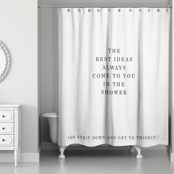 Creative Products The Best Ideas Always Come To You In The Shower 71x74 Shower Curtain