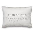 thumbnail image 1 of Creative Products This Is Our Happy Place White and Grey 14x20 Indoor / Outdoor Pillow, 1 of 8