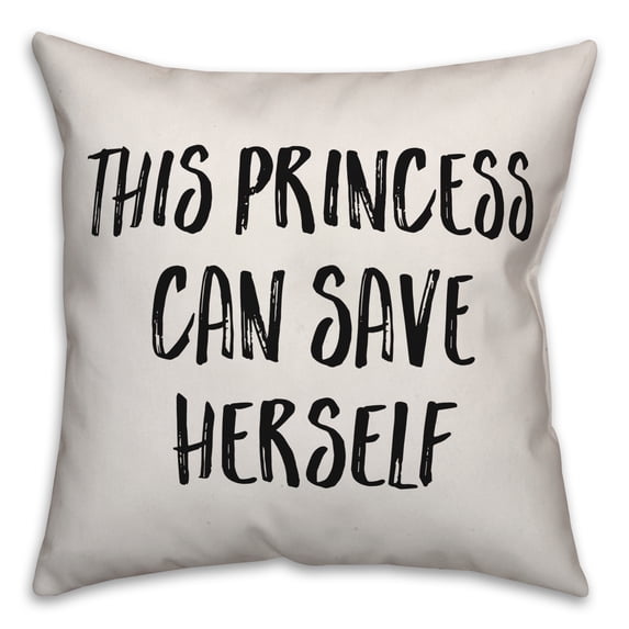 Creative Products This Princess Can Save Herself 16x16 Spun Poly Pillow