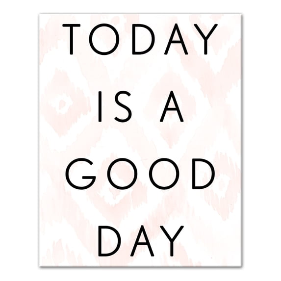 Creative Products Today Is A Good Day 16 x 20 Canvas Wall Art