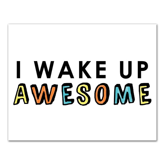 Creative Products Wake Up Awesome 14x11 Canvas Wall Art