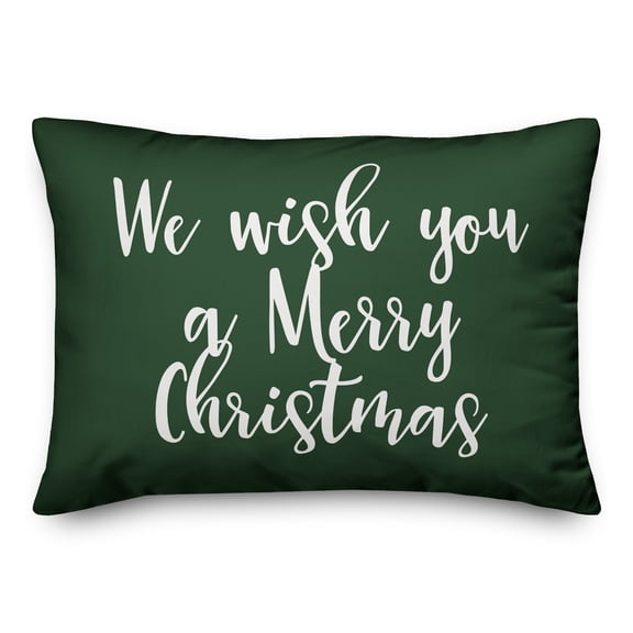 Creative Products We Wish You A Merry Christmas in Dark Green 14x20 Spun Poly Pillow