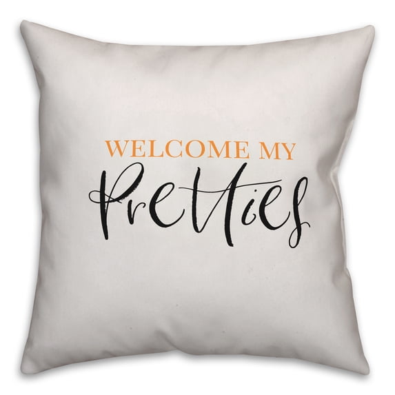Creative Products Welcome My Pretties 20 x 20 Spun Poly Pillow