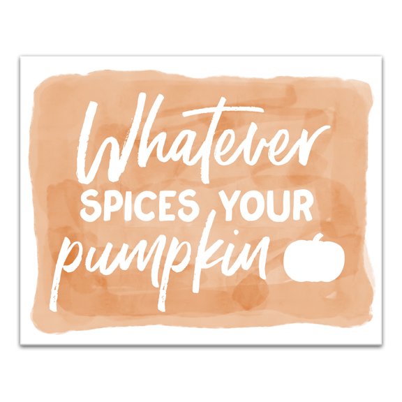 Creative Products Whatever Spices Your Pumpkin 8x10 Canvas Wall Art