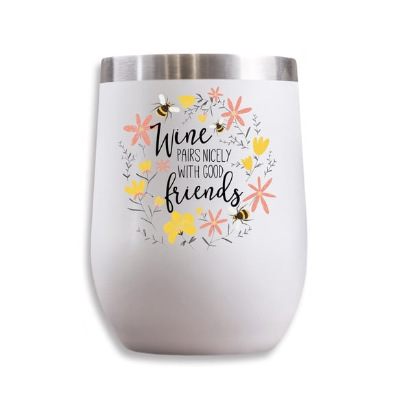 Creative Products Wine Pairs Nicely with Friends 11 oz. White Wine Tumbler