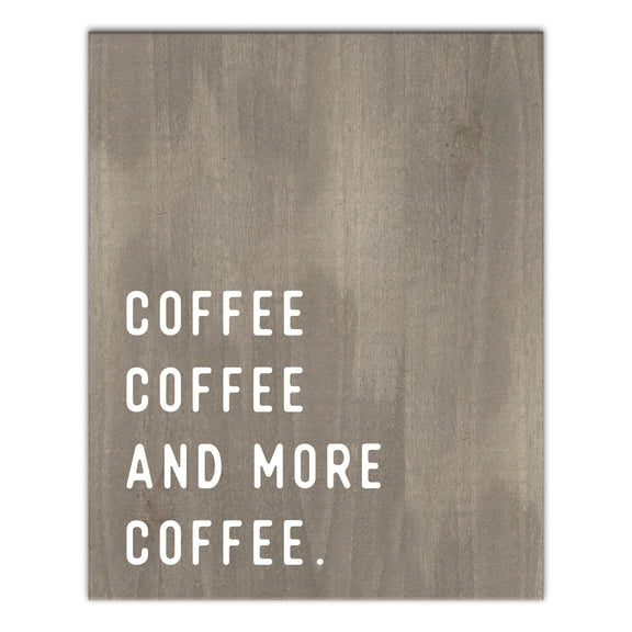 Creative Products Wood Coffee Coffee and More Coffee 16x20 Canvas Wall Art