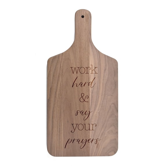 Creative Products Work Hard and Say Your Prayers 8 x 17 Walnut Paddle Cutting Board
