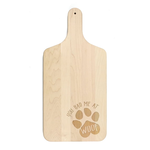 Creative Products You Had Me at Woof 8 x 17 Maple Paddle Cutting Board