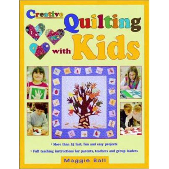 Pre-Owned Creative Quilting With Kids (Paperback) 0873492315 9780873492317