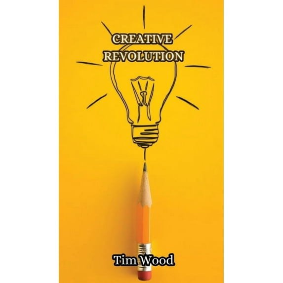 Creative Revolution, (Hardcover)