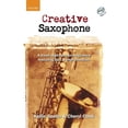 thumbnail image 1 of Creative Saxophone + CD: A fresh approach for beginners featuring jazz improvisation, 1 of 1