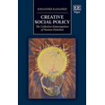 thumbnail image 1 of Creative Social Policy : The Collective Emancipation of Human Potential, 1 of 1