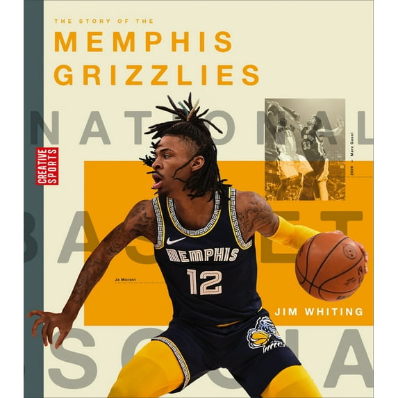 Creative Sports: A History of Hoops The Story of the Memphis Grizzlies, (Paperback)