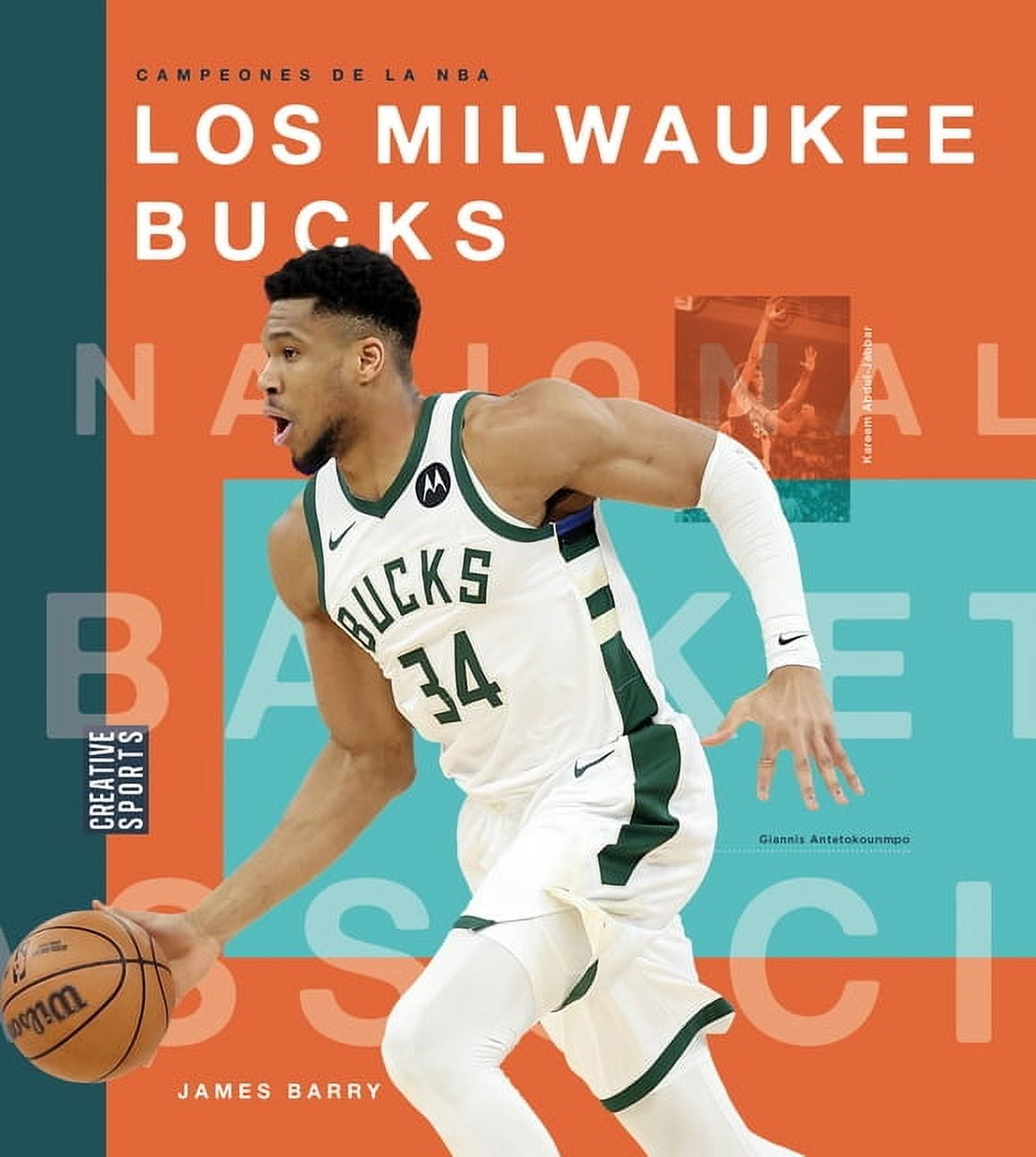 Creative Sports: Campeones de la NBA Los Milwaukee Bucks, (Hardcover)
