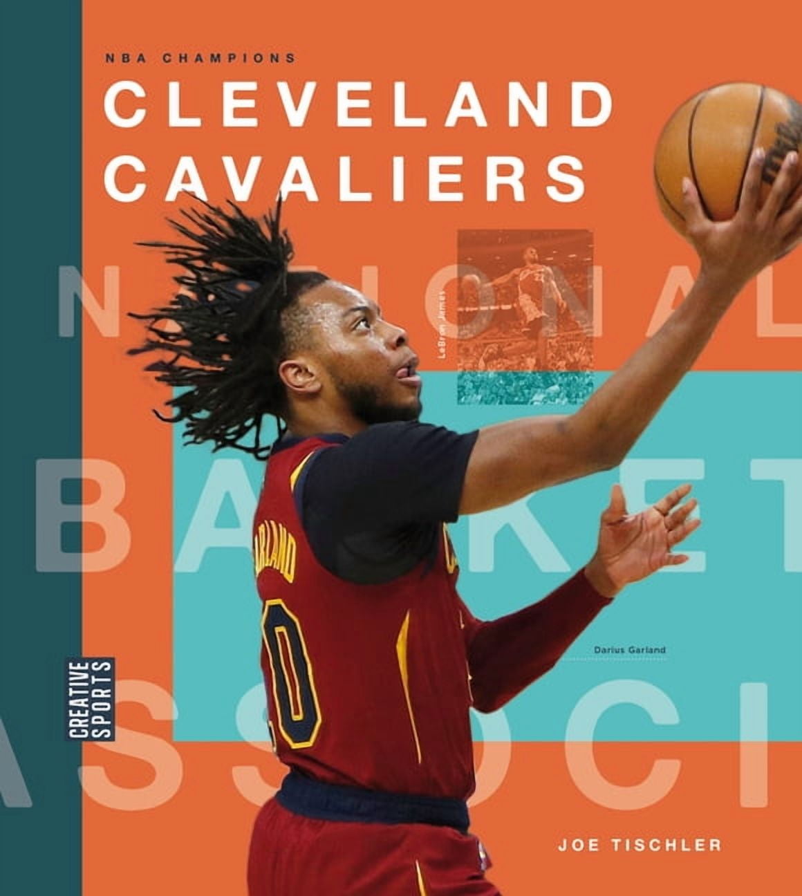 Creative Sports: NBA Champions Cleveland Cavaliers, (Hardcover)