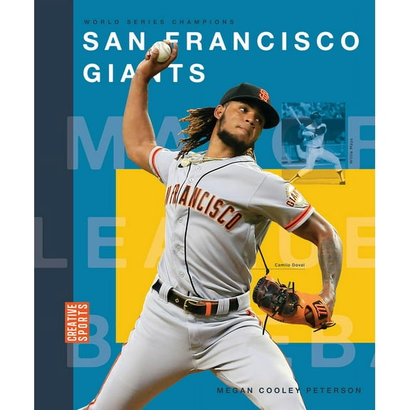 Creative Sports: World Series Champions: San Francisco Giants (Hardcover)