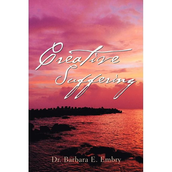 Creative Suffering, (Paperback)