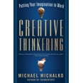 thumbnail image 1 of Creative Thinkering: Putting Your Imagination to Work (Paperback), 1 of 1