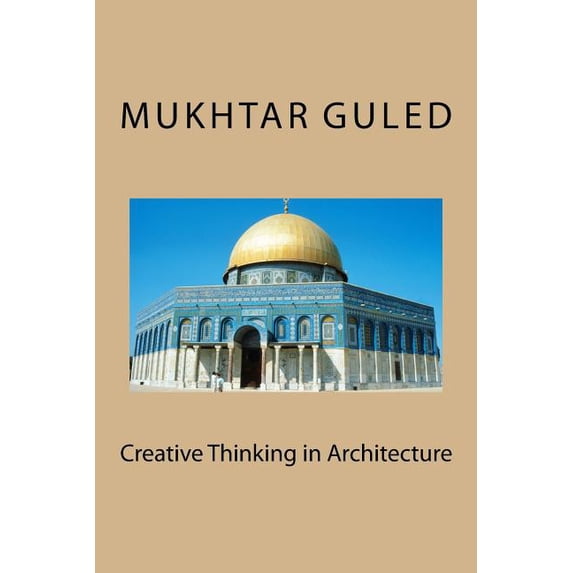 Creative Thinking in Architecture : Creative Thinking in Architecture (Paperback)