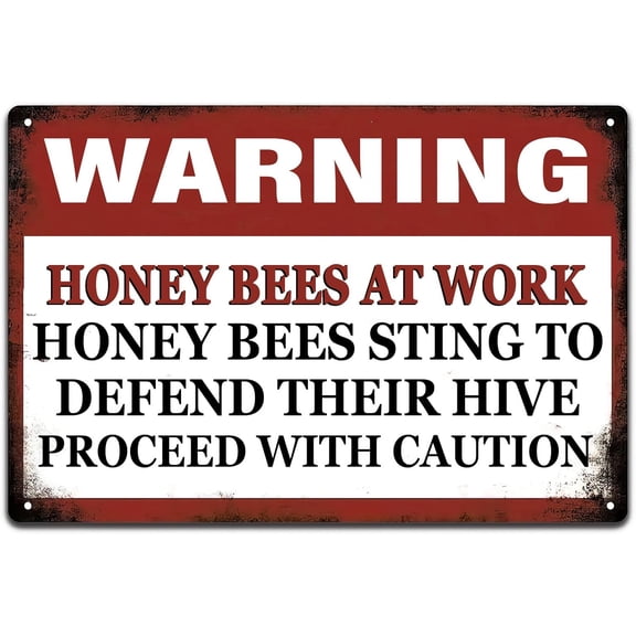 Creative Tin Sign Retro Wall Decor,Honey Bees at Work Honey Bees Sting to Defend Their Hive Proceed with Caution Metal Signs for Garden Garage Home Bars Cafes Club Man Cave 12 X 8 Inch