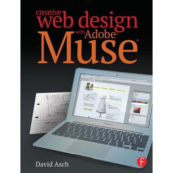 Creative Web Design with Adobe Muse, (Paperback)