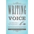 thumbnail image 1 of Creative Writing Essentials: Writing Voice : The Complete Guide to Creating a Presence on the Page and Engaging Readers (Paperback), 1 of 1
