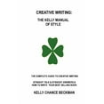 thumbnail image 1 of Creative Writing-Kelly Style!, (Paperback), 1 of 1
