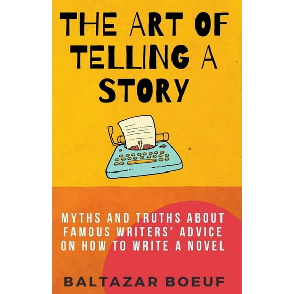 Creative Writing Toolbox The Art of Telling a Story, Book 2, (Paperback)