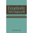 thumbnail image 1 of Creatively Self-Employed, (Paperback), 1 of 1