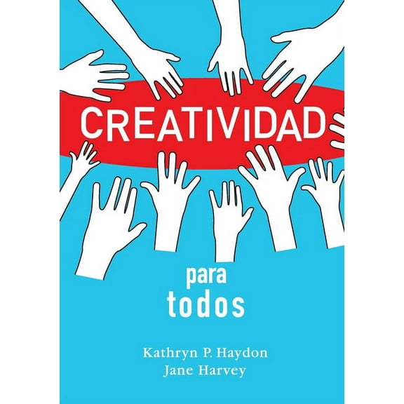 Creatividad para todos, (Paperback)
