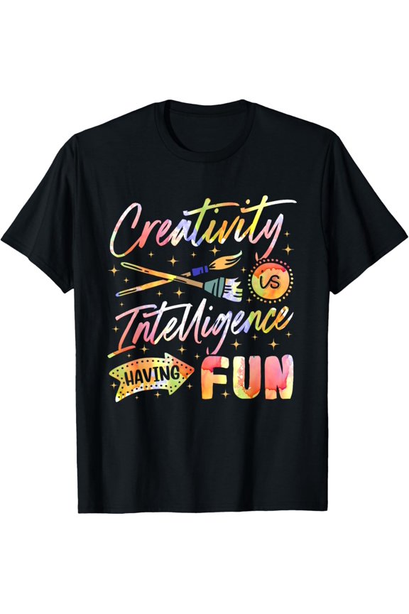 Creativity Is Intelligence Having Fun Sketching Art Painting T-Shirt