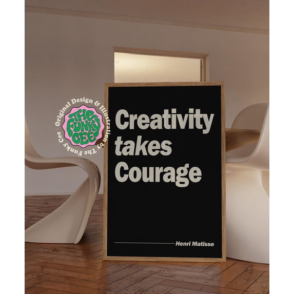 Creativity Takes Courage Trendy Typography Black Beige, Unframed Canvas Size 16x24
