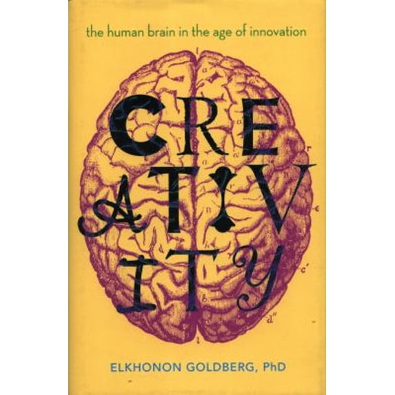 Pre-Owned Creativity: The Human Brain in the Age of Innovation (Hardcover) 0190466499 9780190466497