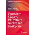thumbnail image 1 of Creativity Theory and Action in Educatio Uncertainty: A Catalyst for Creativity, Learning and Development, Book 6, (Paperback), 1 of 1