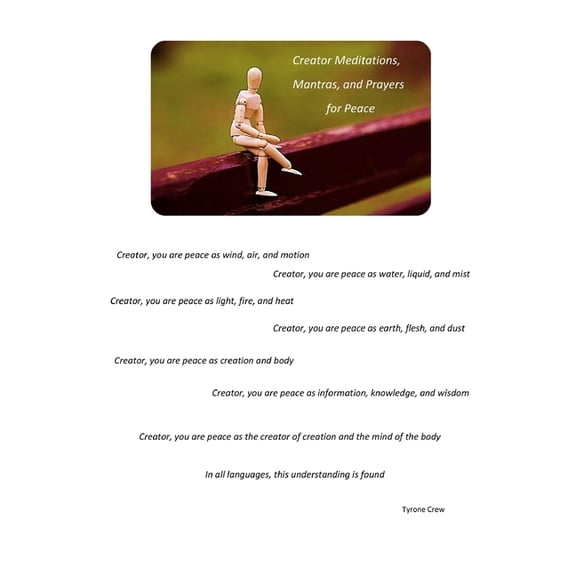 Creator Meditations, Mantras, And Prayers For Peace