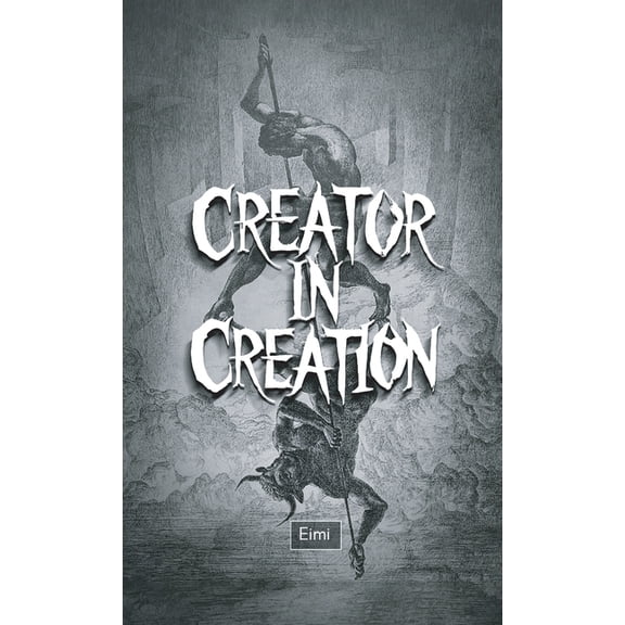 Creator in Creation, (Hardcover)