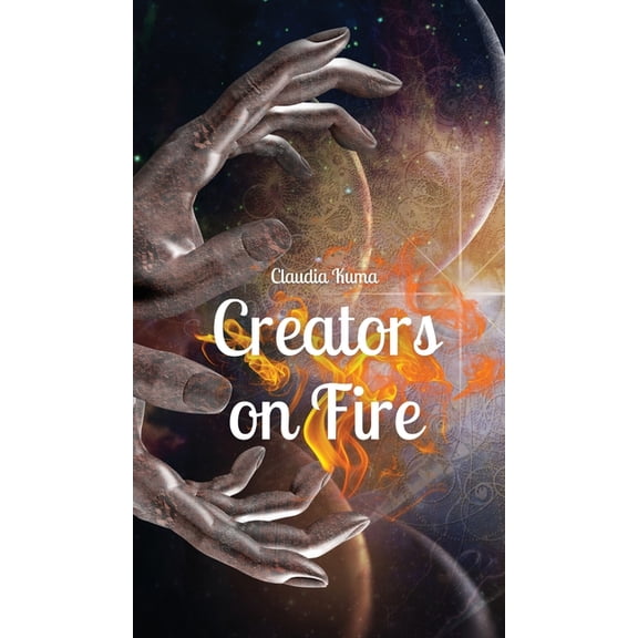 Creators on Fire, (Hardcover)