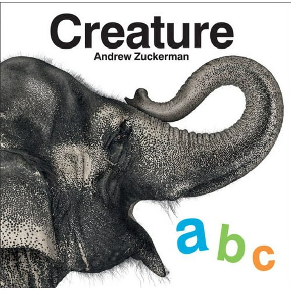 Pre-Owned Creature ABC (Hardcover) 0811869784 9780811869782
