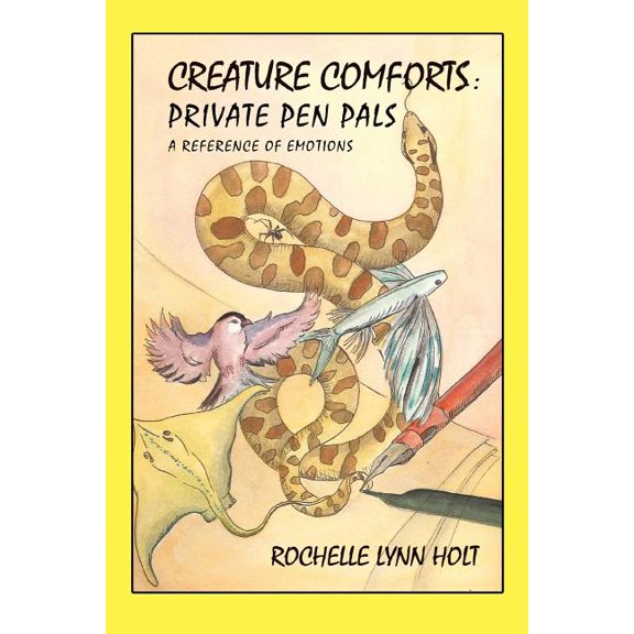 Creature Comforts: Private Pen Pals: A Reference of Emotions, (Paperback)