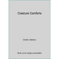thumbnail image 1 of Pre-Owned Creature Comforts (Hardcover) 0671438352 9780671438357, 1 of 1