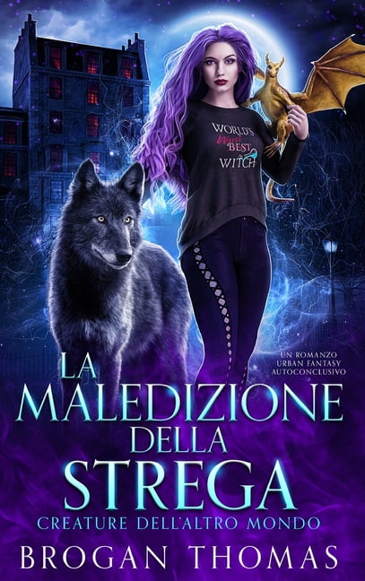 Creature Dell'altro Mondo La maledizione della strega, (Hardcover)