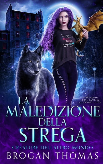 Creature Dell'altro Mondo La maledizione della strega, (Paperback)