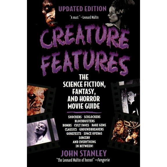Creature Features: The Science Fiction, Fantasy, and Horror Movie Guide, (Paperback)
