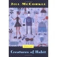 thumbnail image 1 of Pre-Owned Creatures of Habit: Stories (Hardcover) 1565122569 9781565122567, 1 of 1