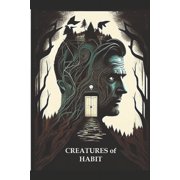 Creatures of Habit Paperback
