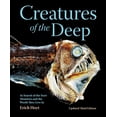 thumbnail image 1 of Creatures of the Deep: In Search of the Sea's Monsters and the World They Live in, (Paperback), 1 of 1