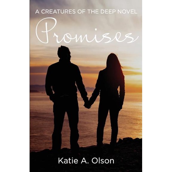 Creatures of the Deep: Promises: A Creatures of the Deep Novel (Paperback)