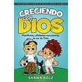 thumbnail image 1 of Pre-Owned Creciendo Con Dios: Aventuras cotidianas escuchando la voz de Dios Paperback, 1 of 1