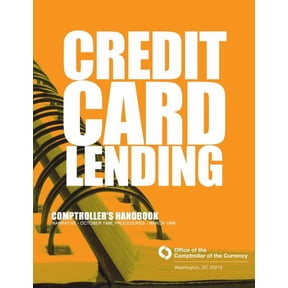 Credit Card Lending: Comptroller's Handbook, (Paperback)